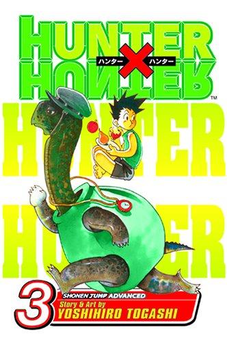 Yoshihiro Togashi: Hunter X Hunter, Vol. 3 (Paperback, 2005, VIZ Media LLC)