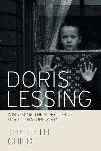 Doris Lessing: The fifth child (1989)