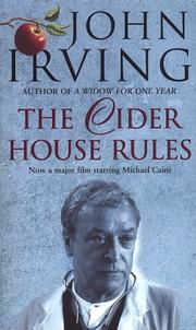 John Irving: The Cider House Rules (1986, Johathan Cape Limited)