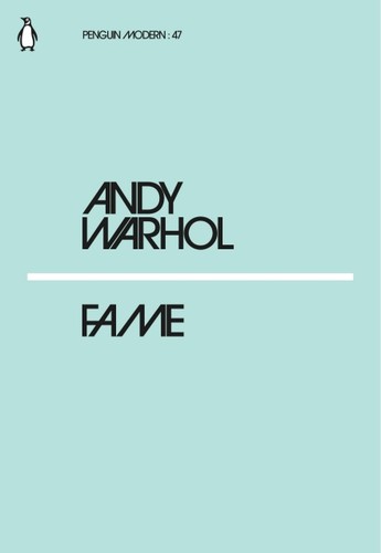 Andy Warhol: Fame (Paperback, 2018, Penguin Books, Limited)