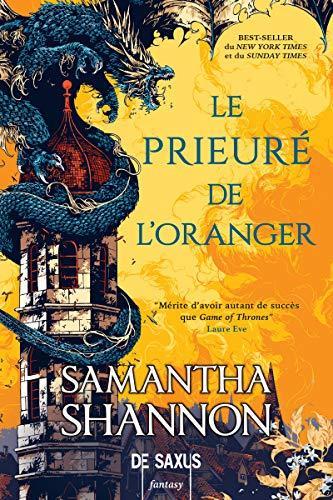 Samantha Shannon: Le Prieuré de l'oranger (French language, 2019, De Saxus)