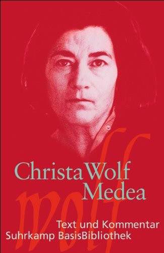 Christa Wolf: Medea (Paperback, 2011, Suhrkamp Verlag AG)