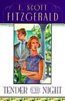 F. Scott Fitzgerald: Tender Is the Night (Hardcover, 1999, Tandem Library)