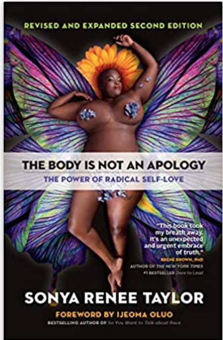 Ijeoma Oluo, Sonya Renee Taylor: Body Is Not an Apology, Second Edition (2021, Berrett-Koehler Publishers, Incorporated)