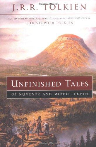 J.R.R. Tolkien, Christopher Tolkien, Christopher Tolkien: Unfinished Tales of Numenor and Middle-earth (1980)