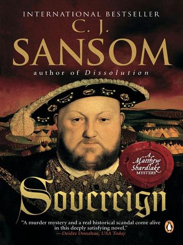 C. J. Sansom: Sovereign (EBook, 2008, Penguin Group USA, Inc.)