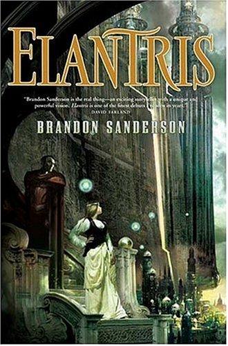Elantris (Hardcover, 2005, Tor)