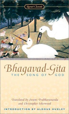 Aldous Huxley, Swami Prabhavananda, Christopher Isherwood: Bhagavad-Gita: (2002, Signet Classics)