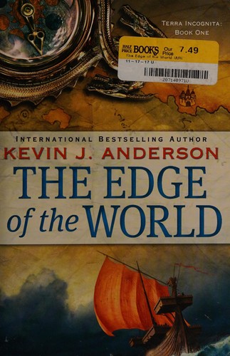 Kevin J. Anderson: The edge of the world (2009, Orbit)