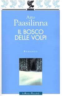 Arto Paasilinna: Il bosco delle volpi (Italian language, 2000)