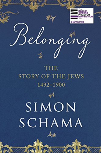 Simon Schama CBE: Belonging (Hardcover, Bodley Head)
