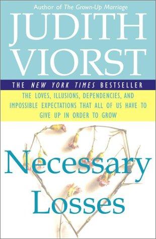 Judith Viorst: Necessary Losses (Paperback, 1998, Free Press)