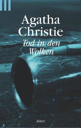 Agatha Christie: Tod in den Wolken. (Paperback, German language, 2001, Scherz)