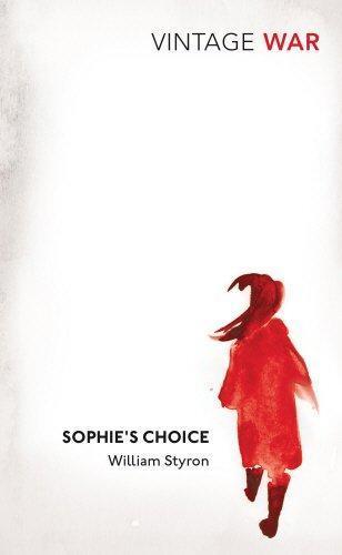 William Styron: Sophie's Choice (Vintage War)