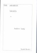Andrew Lang: The Arabian Nights (Hardcover, 2001, North Books)