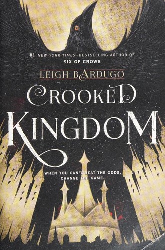 Crooked Kingdom (Paperback, 2016, Henry Holt and Company)