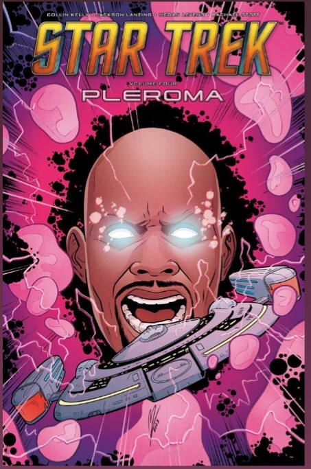 Jackson Lanzing, Collin Kelly, Rachael Stott, Megan Levens: Star Trek, Vol. 4 (2025, Idea & Design Works, LLC)