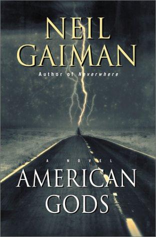 Neil Gaiman: American Gods (2001, Headline)