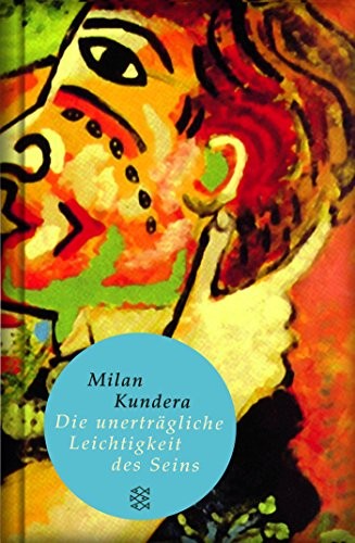 Milan Kundera: Die unerträgliche Leichtigkeit des Seins (Hardcover, 2009, Brand:, FISCHER Taschenbuch)