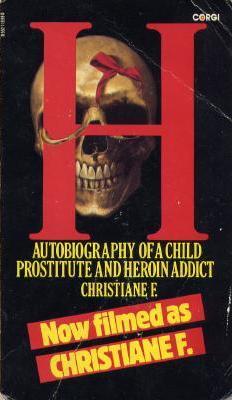 Christiane F.: H (Paperback, 1981, Corgi Books)