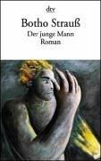Botho Strauss: Der Junge Mann (Paperback, German language, 1998, Deutscher Taschenbuch Verlag GmbH & Co.)