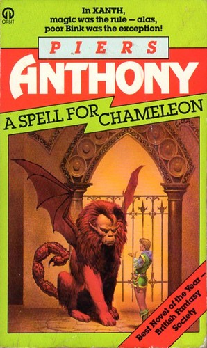 Piers Anthony: A Spell for Chameleon (1984, Futura)