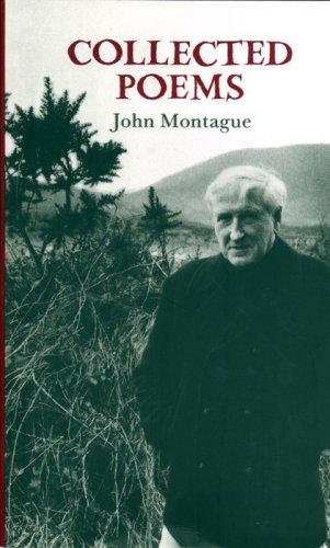 Montague, John.: Collected poems (1995, Gallery Books)