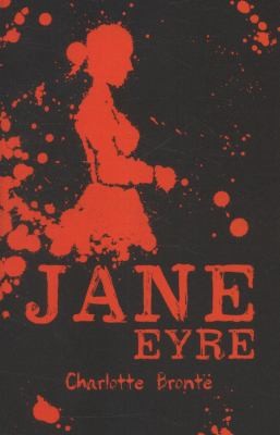 Charlotte Brontë: Jane Eyre (2014, Scholastic US)
