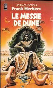 Frank Herbert: Le Messie de Dune (French language)