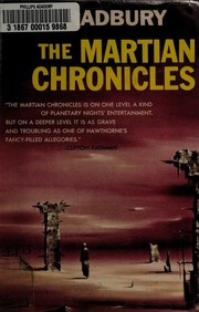 Ray Bradbury: The Martian Chronicles (1958, Doubleday)