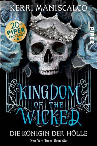 Kerri Maniscalco: Kingdom of the Wicked (German language, 2022, Piper)