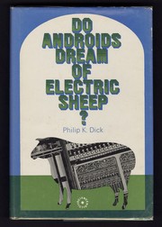 Philip K. Dick: Do androids dream of electric sheep?. (Hardcover, 1969, Rapp & Whiting)