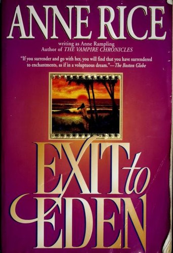 Anne Rice: Exit to Eden (Paperback, 1996, Ballantine Books)