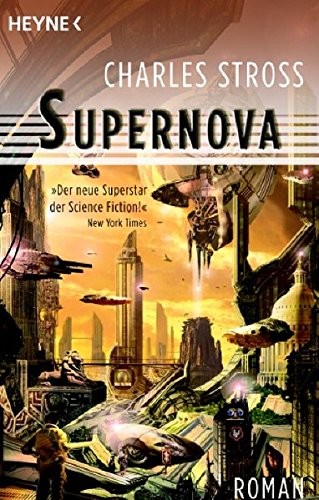 Charles Stross: Supernova (Paperback, 2005, n/a)