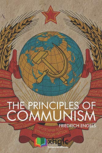The Principles of Communism (Paperback, 2019, Independently published, Independently Published)