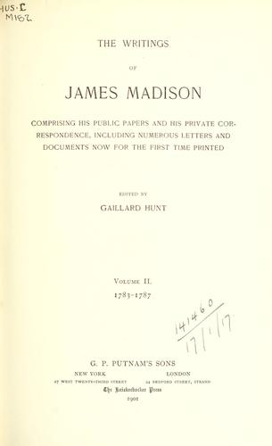 James Madison: Writings (1900, Putnam)