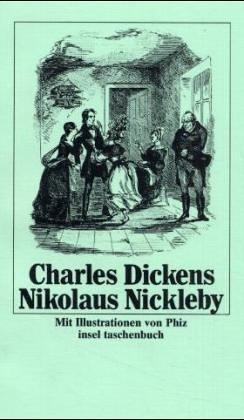 Nancy Holder, Hablot Knight Browne: Nikolaus Nickleby (Paperback, German language, 1991, Insel, Frankfurt)
