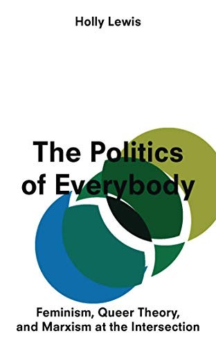Holly Lewis: The Politics of Everybody (Hardcover, 2016, Zed Books)
