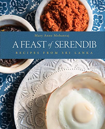 Mary Anne Mohanraj: A Feast of Serendib (Hardcover, 2020, Mascot Books)