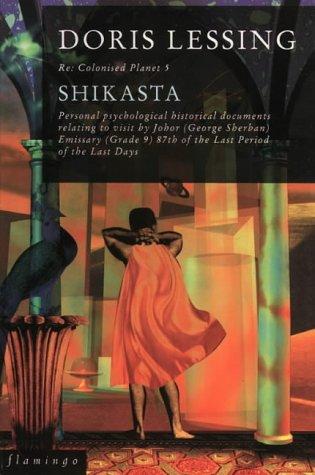 Doris Lessing: Shikasta (Canopus in Argos: Archives) (Paperback, 1994, Flamingo)