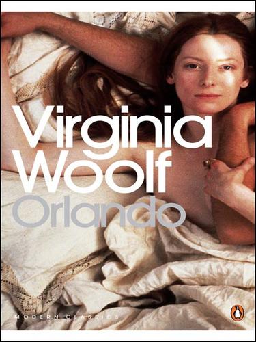 Virginia Woolf, V WOOLF, Virgina Woolf: Orlando (2009, Penguin Group UK)