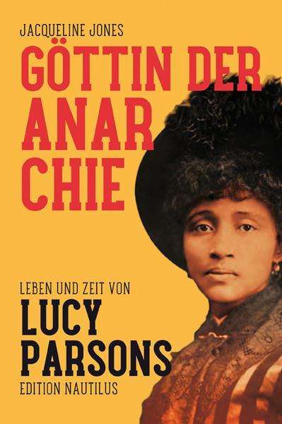 Jacqueline Jones: Göttin der Anarchie (Paperback, German language, 2023, Edition Nautilus)