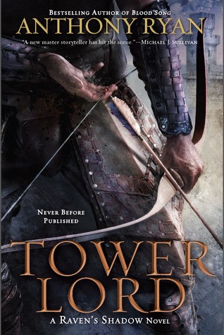 Anthony Ryan: Tower Lord (2014, Little, Brown Book Group Limited)