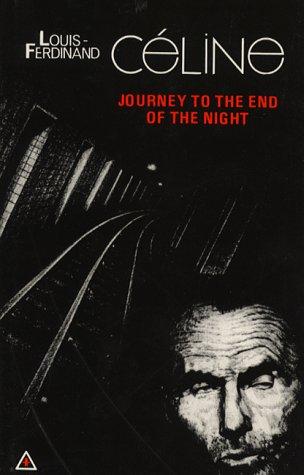 Louis-Ferdinand Céline: Journey to the end of the night (1988, Calder)