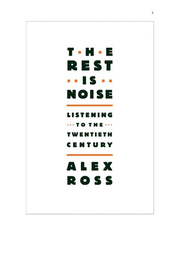 Alex Ross: The rest is noise (2008, Picador)