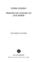 Doris Lessing: Prisons we choose to live inside (1986, CBC Enterprises, Distributed by LODD Marketing Services)