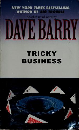 Dave Barry: Tricky business (2003, Berkley Books)