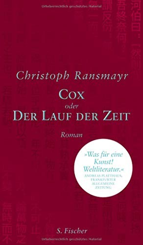 Christoph Ransmayr: Cox (Hardcover, 2016, FISCHER, S.)
