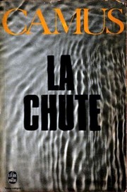 Albert Camus: La chute (Paperback, French language, 1968, Gallimard)