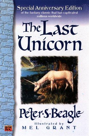 Peter S. Beagle: The Last Unicorn (2008, Penguin Books)